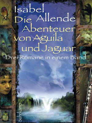 cover image of Die Abenteuer von Aguila und Jaguar